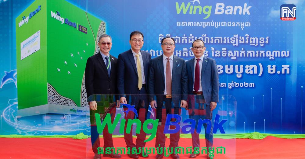 Wing Bank's Main Branch Reopens Its Customer Service