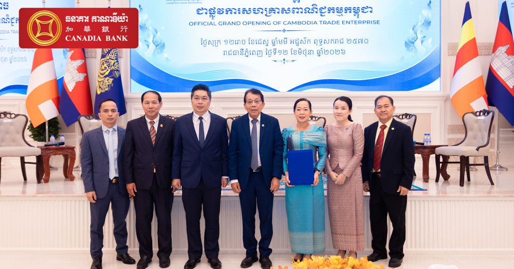 ធនាគារ កាណាឌីយ៉ា ចុះហត្ថលេខាលើកិច្ចព្រមព្រៀងភាពជាដៃគូយុទ្ធសាស្ត្រជាមួយសហគ្រាសពាណិជ្ជកម្មកម្ពុជា ដើម្បីគាំទ្រដល់អ្នកនាំចេញក្នុងស្រុក