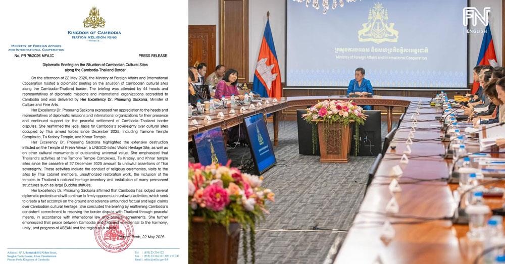Cambodia Briefs 44 Diplomatic Missions on Thai Unlawful Activities at Border Heritage Sites